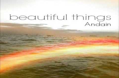 Andain – Beautiful Things