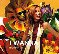 Marie N – I Wanna