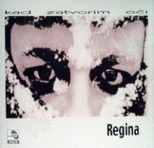 Regina – Gdje si sada ti