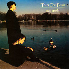 Tears for Fears – Mad World
