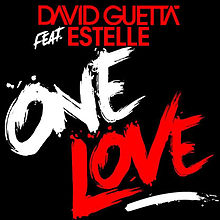 David Guetta Feat. Estelle – One Love