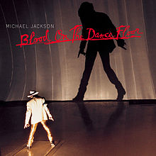 Michael Jackson – Blood on the Dance Floor