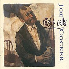 Joe Cocker – Night Calls