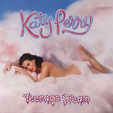 Katy Perry – Teenage Dream