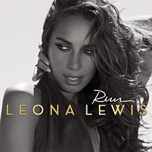 Leona Lewis – Run