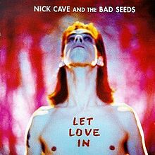 Album_Nick Cave and the Bad Seeds - I Let Love In