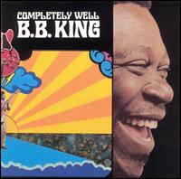 B. B. King – The Thrill Is Gone