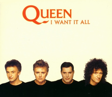 Queen – I Want It All