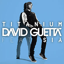 David Guetta – Titanium (Feat. Sia)