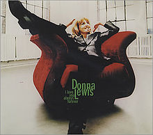 Donna Lewis – I Love You Always Forever
