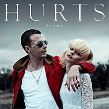 Hurts – Blind