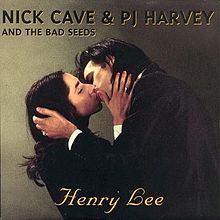 Nick Cave & The Bad Seeds – Henry Lee (Ft. PJ Harvey)
