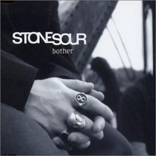 Stone Sour – Bother