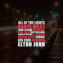 Kanye West – All Of The Lights ft. Rihanna