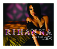 Rihanna – Hate That I Love You ft. Ne-Yo