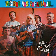 Album_Riblja Corba - Veceras vas zabavljaju muzicari koji piju