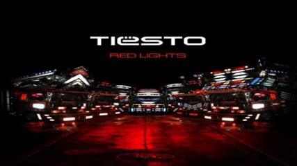 Tiësto – Red Lights