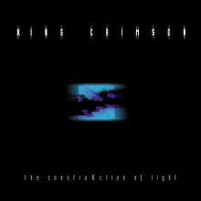 Album_King Crimson - The ConstruKction of Light