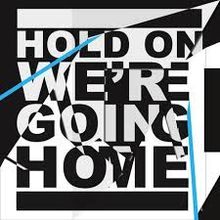 Drake – Hold On, We’re Going Home ft. Majid Jordan
