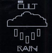 The Cult – Rain