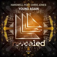 Hardwell – Young Again (feat. Chris Jones)