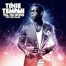 Tinie Tempah – Till I’m Gone (feat. Wiz Khalifa)