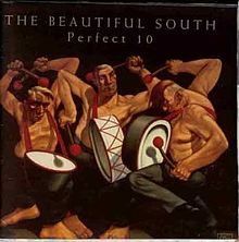 The Beautiful South – Perfect 10