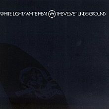 Album_The Velvet Underground - White Light_White Heat