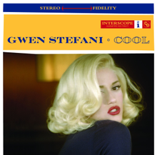 Gwen Stefani – Cool