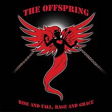 Album_The Offspring - Rise and Fall, Rage and Grace