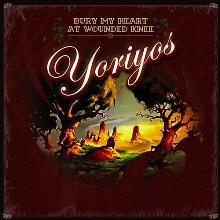 Album_Yoriyos - Bury My Heart At Wounded Knee