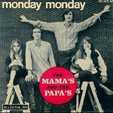 The Mamas & The Papas – Monday, Monday