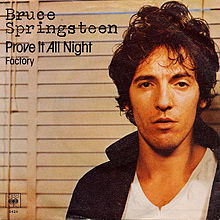 Bruce Springsteen – Prove It All Night