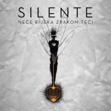 Album_Silente ‎- Neće Rijeka Zrakom Teći