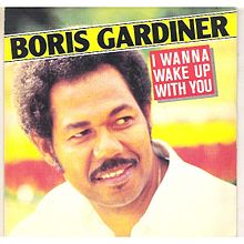 Boris Gardiner – I Want To Wake Up With You
