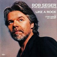 Bob Seger – Like a Rock