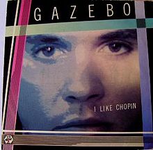 Gazebo – I Like Chopin