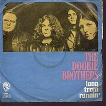 The Doobie Brothers – Long Train Running