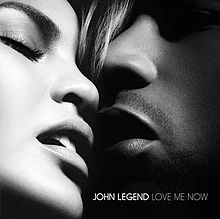John Legend – Love Me Now