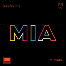 Bad Bunny feat. Drake – Mia