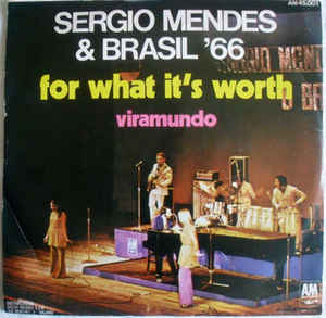 Sergio Mendes – For What It’s Worth
